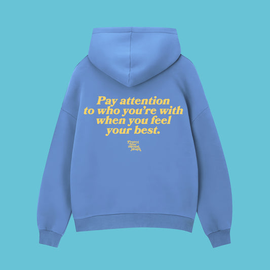 PAY ATTENTION - Blue Hoodie