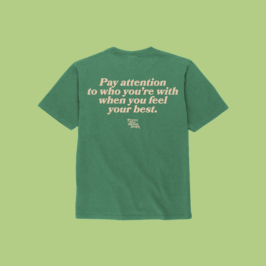 PAY ATTENTION - Green Tee