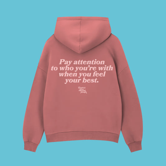 PAY ATTENTION - Salmon Hoodie